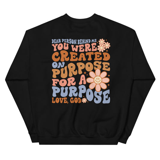 You Were Created With Purpose Sweatshirt