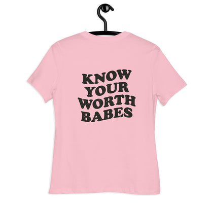Know Your Worth Relaxed T-Shirt
